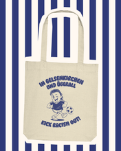 Laden Sie das Bild in den Galerie-Viewer, Organic Tote Bag - "In Gelsenkirchen und überall"
