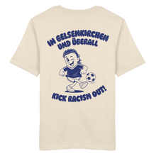 Laden Sie das Bild in den Galerie-Viewer, T-Shirt "In Gelsenkirchen und überall" - Natural Raw
