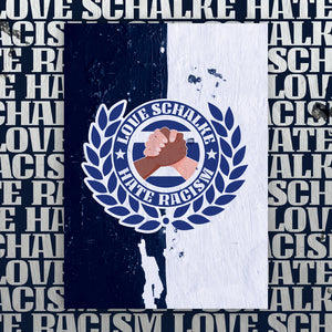 Poster "Love Schalke x Hate Racism"
