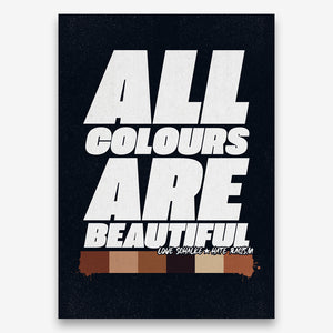 Poster "All Colours are beautiful"